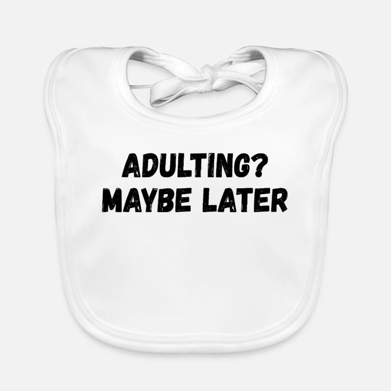 Erwachsenwerden Vielleicht später Baby Bio-Lätzchen