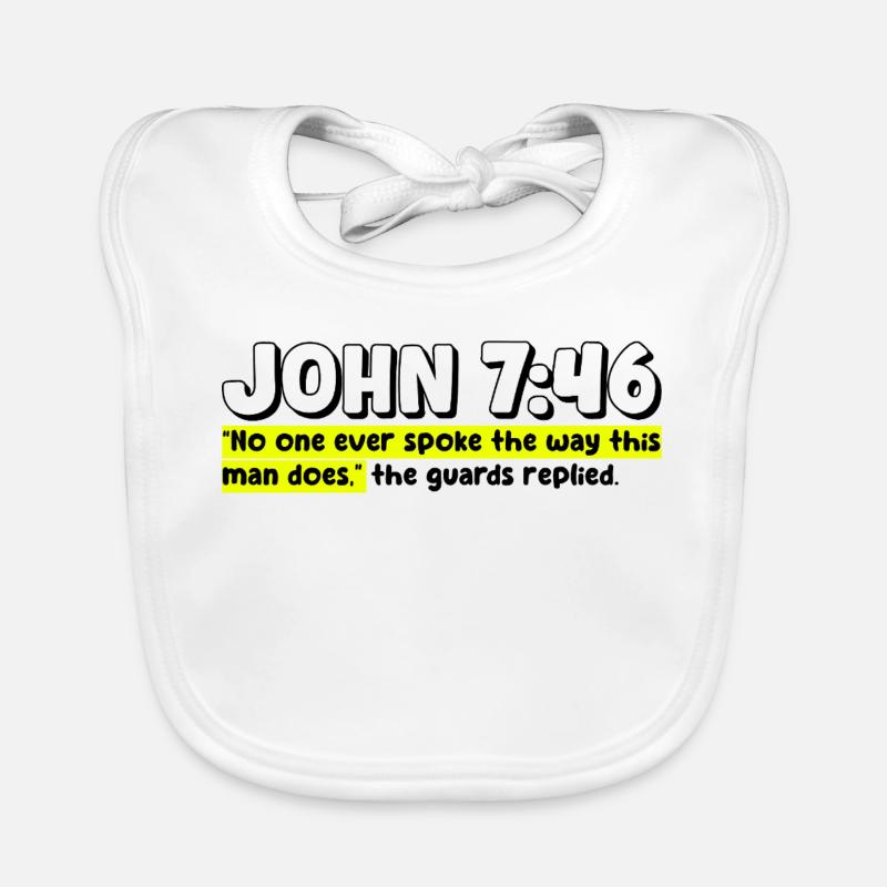 John 7:46 | Bible Quote Organic Baby Bibs