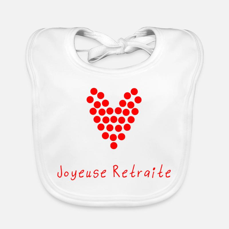 RETRAITE. COLLEGUE. RETRAITE. RETRAITEE. RETRAITE. - Bavoir bio Bébé - blanc