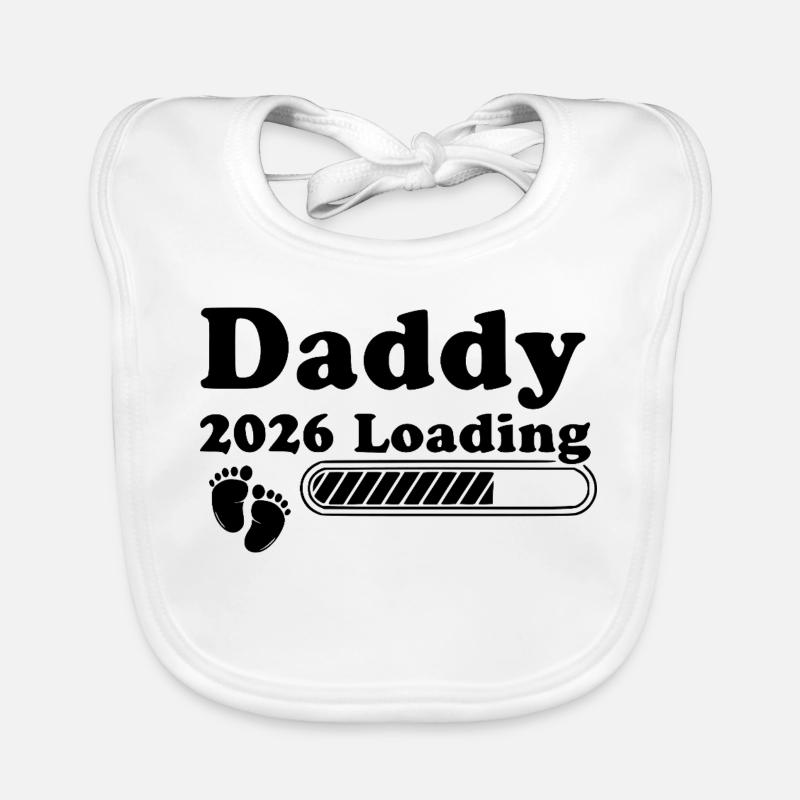 Daddy 2026 Loading Baby Bio-Lätzchen