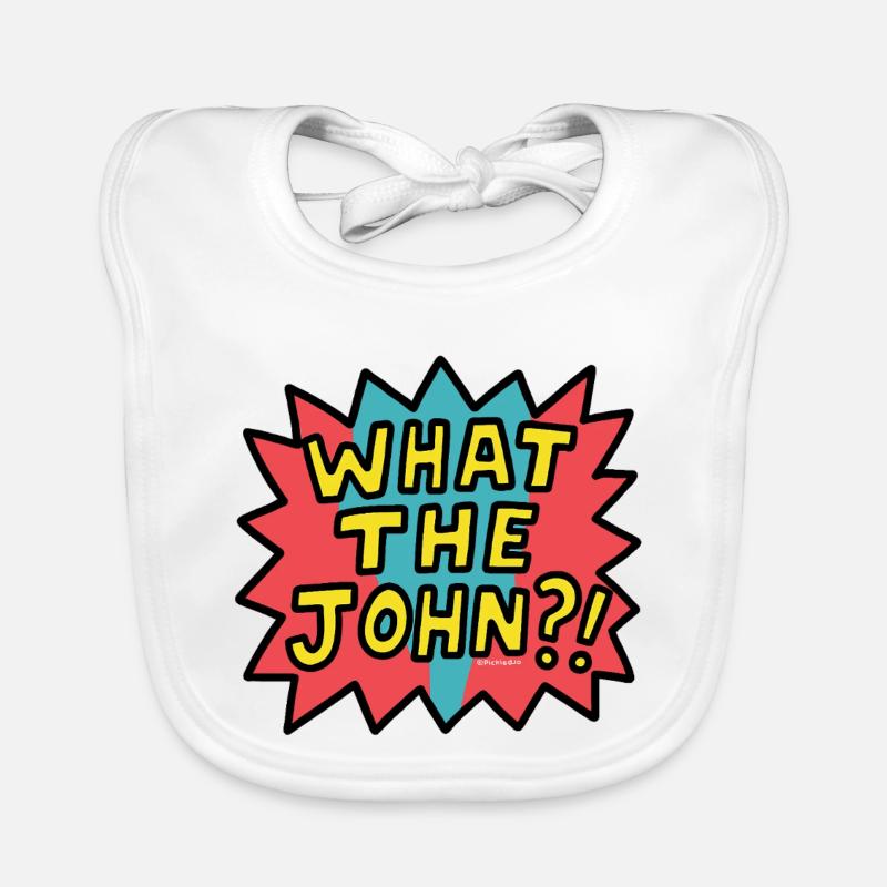 Che cosa John?? Bavaglino ecologico per neonato