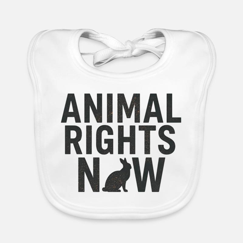 Animal Rights Now Statement Typography Organic Baby Bibs
