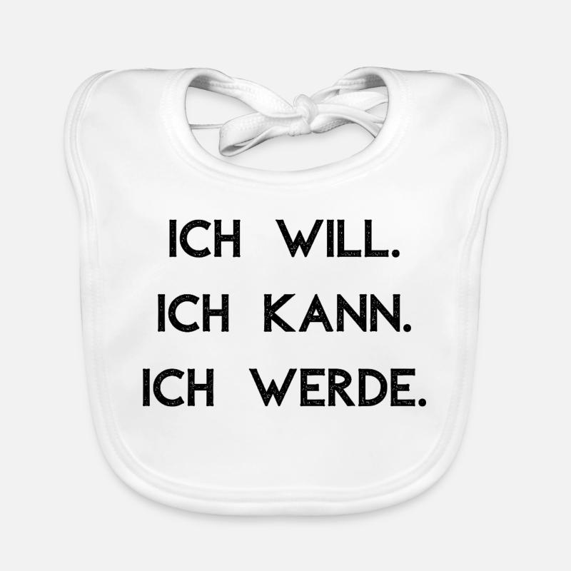 Ich will ich kann ich werde Baby Bio-Lätzchen