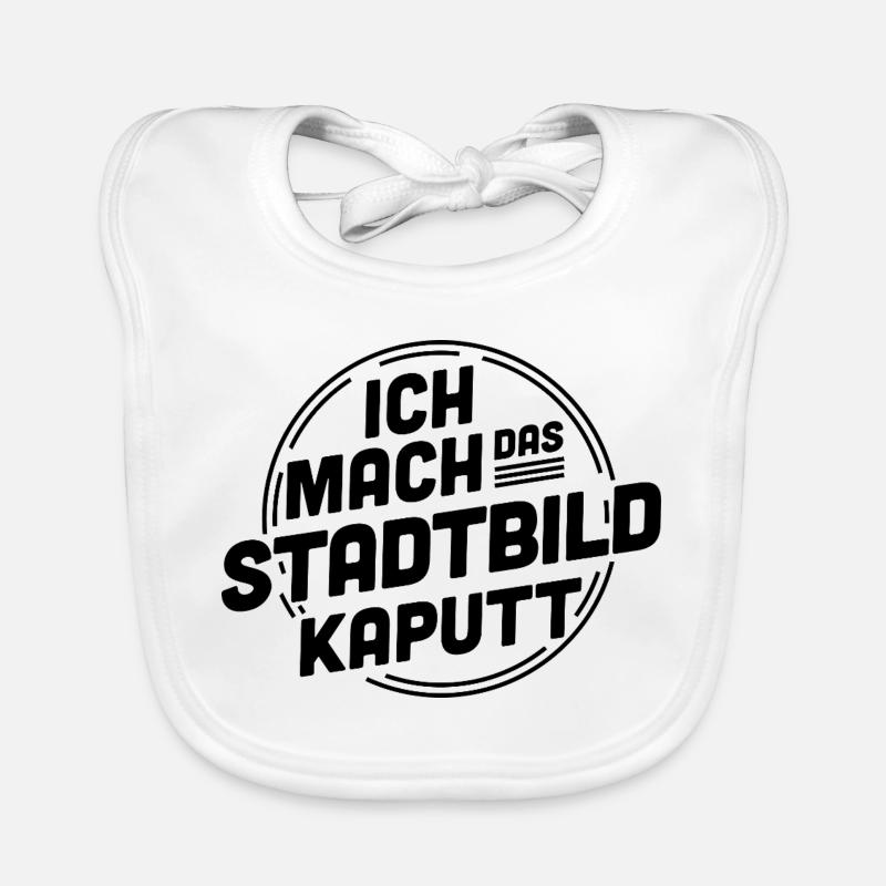 Ich mach das Stadtbild kaputt – Statement Baby Bio-Lätzchen