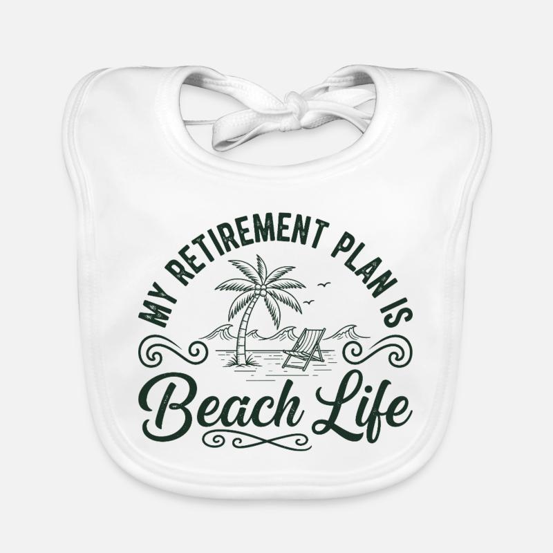 Beach Life Retirement Plan Tee Baby Bio-Lätzchen