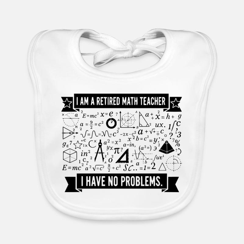 Retired Math Teacher Humor Organic Baby Bibs