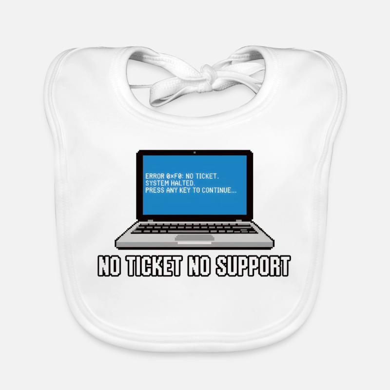 No Ticket No Support Admin IT-Support Spruch Organic Baby Bibs