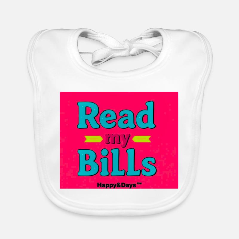 Read My Bills Neon Design Organic Baby Bibs