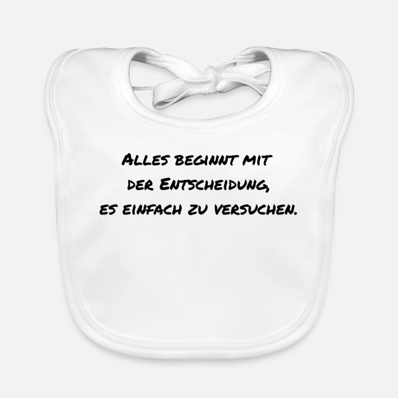 Spruch Motivation  Baby Bio-Lätzchen