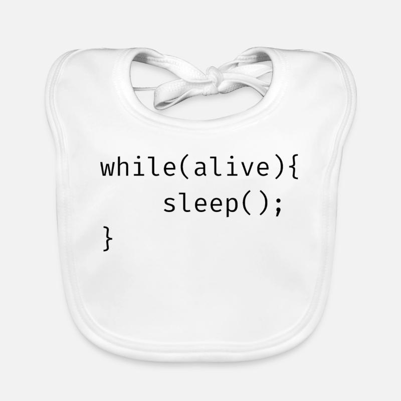 while(alive){ sleep(); Meme Baby Bio-Lätzchen