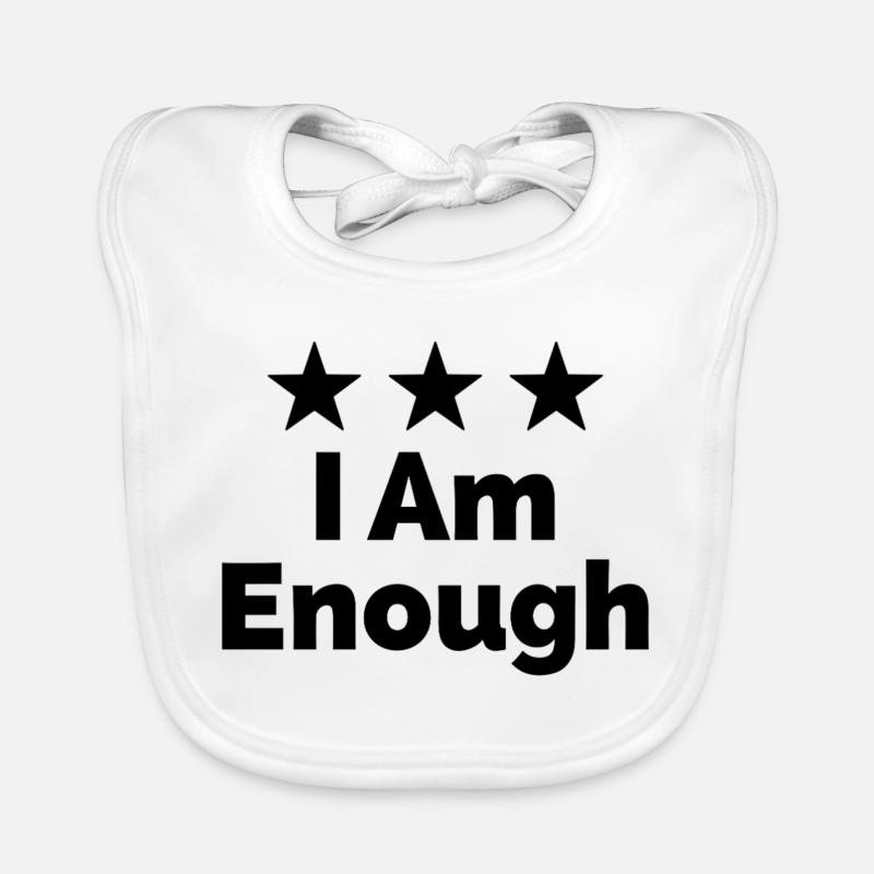 I Am Enough Ich bin genug Statement Baby Bio-Lätzchen