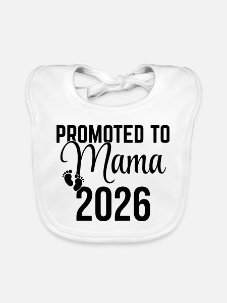 Promoted to Mama 2026 – Expectant Mother Design - Organic Baby Bibs - white - Front