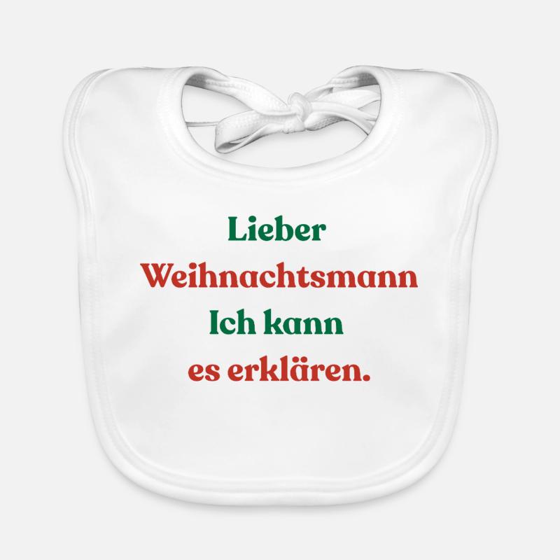 Dear Santa Claus, I can explain it Organic Baby Bibs