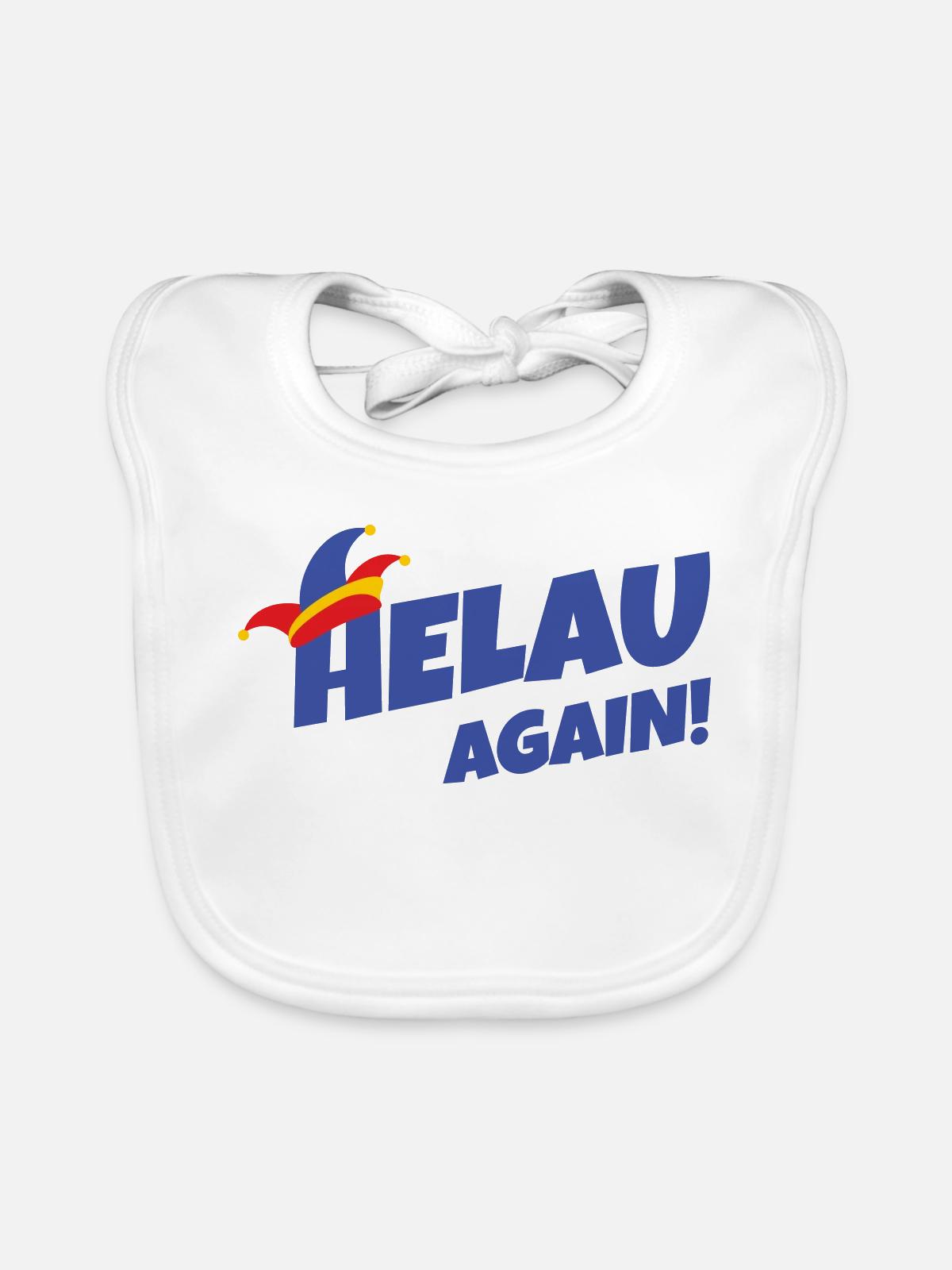 Helau again – Fasching Stil - Baby Bio-Lätzchen - Weiß - Vorne