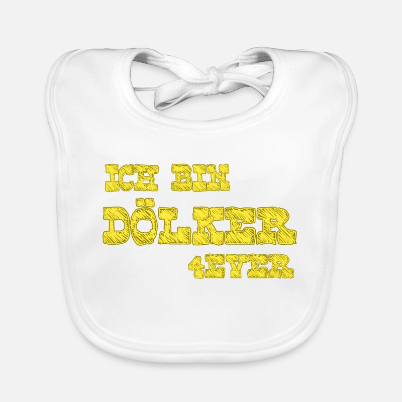 Ich bin Dölker 4 ever Baby Bio-Lätzchen