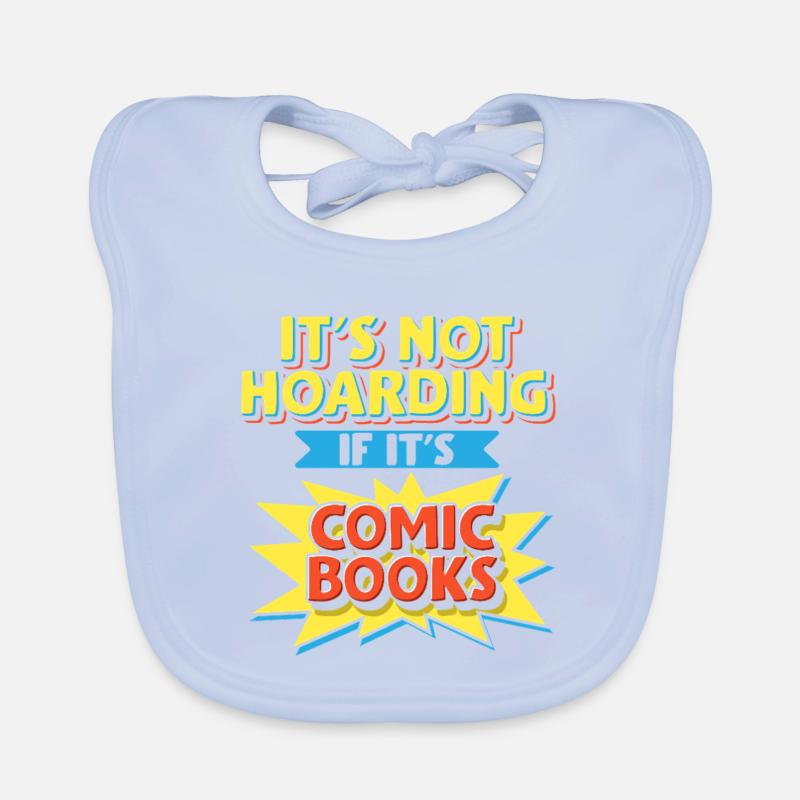 It's Not Hoarding If It's Comic Books Art Tee Baby Bio-Lätzchen