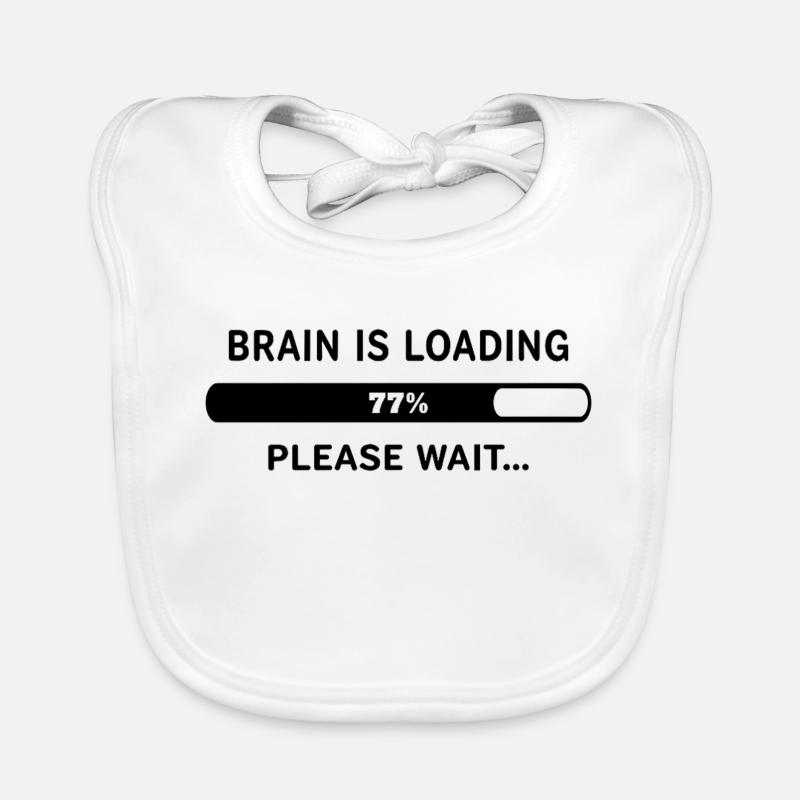 Brain Is Loading Please Wait Lustiger Spruch Baby Bio-Lätzchen