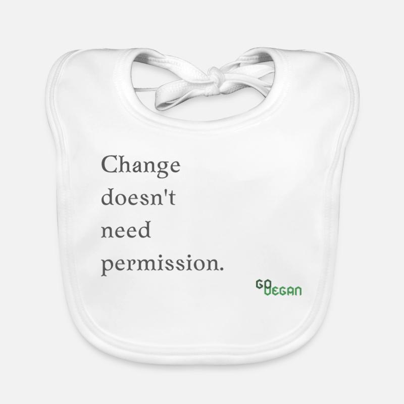 Change does not need permission Organic Baby Bibs