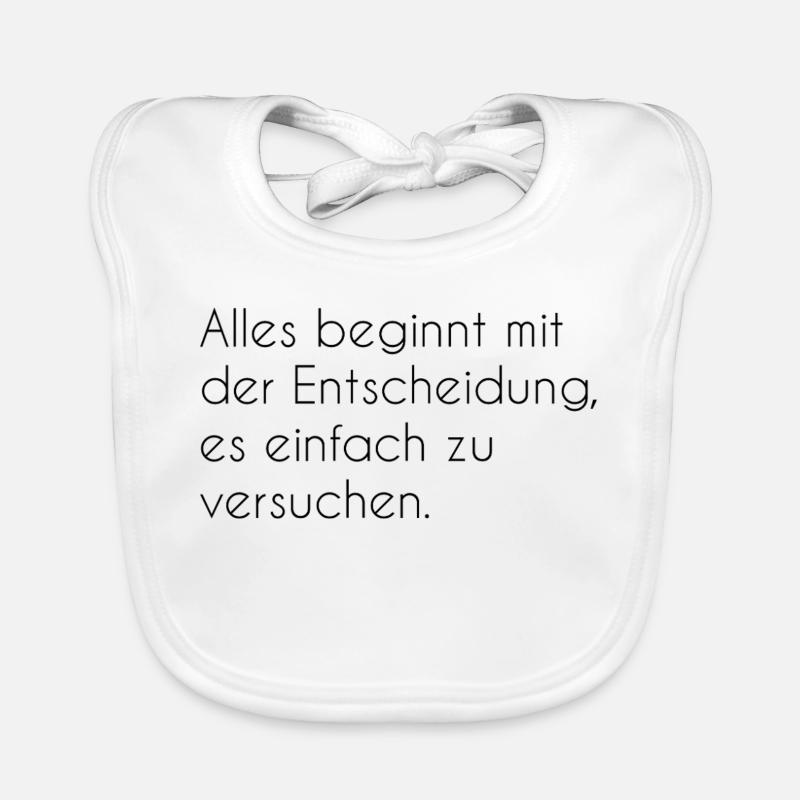 Motivierender Spruch  Baby Bio-Lätzchen