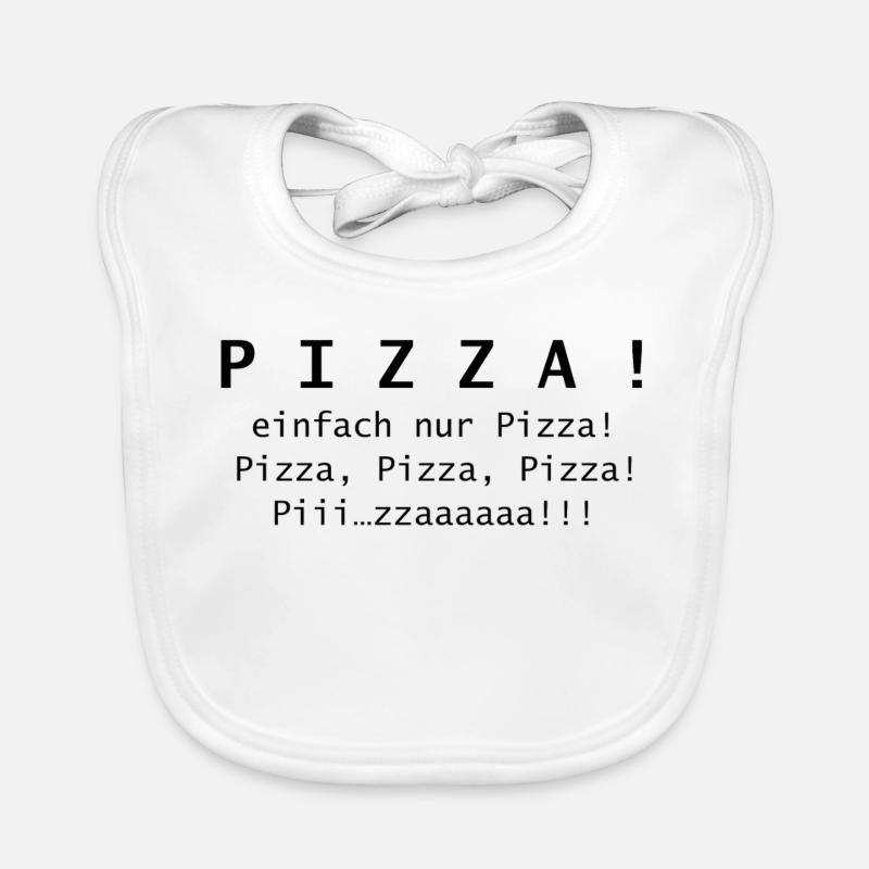 Pizza! einfach nur Pizza. Baby Bio-Lätzchen