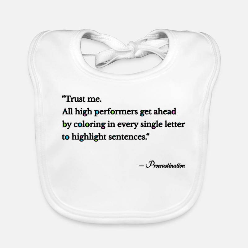 Procrastination Baby Bio-Lätzchen