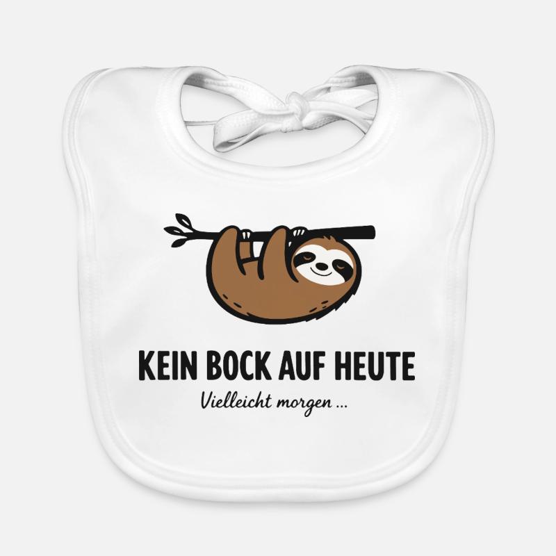 Not in the mood for today – sloth saying Organic Baby Bibs