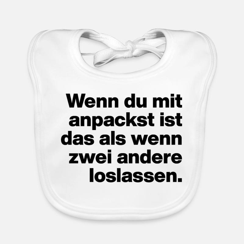 WENN DU MIT ANPACKST, TALENTFREI, SARKASMUS, AZUBI Baby Bio-Lätzchen