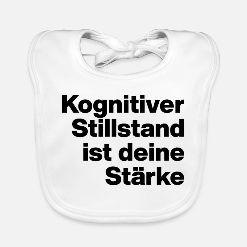 KOGNITIVER STILLSTAND IST DEINE STÄRKE. SARKASMUS Baby Bio-Lätzchen