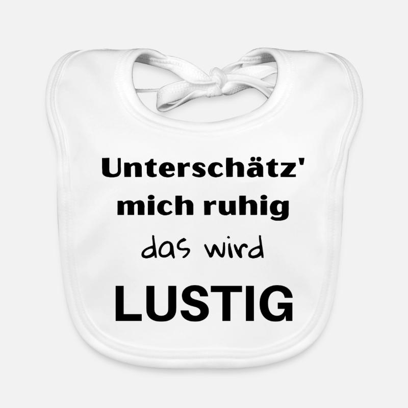Underestimate me, it's going to be fun! Organic Baby Bibs