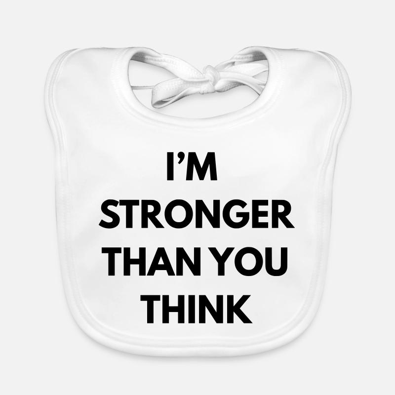 Ich bin stärker, als du denkst Baby Bio-Lätzchen