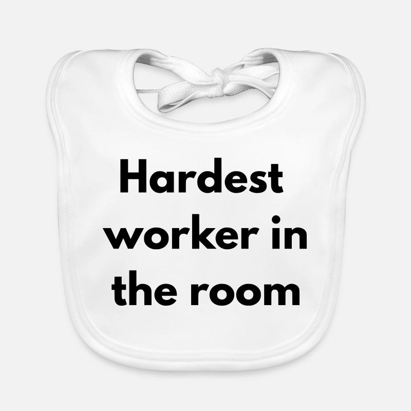 Der härteste Arbeiter im Raum Baby Bio-Lätzchen