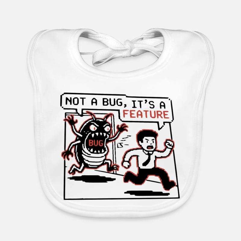 Funny Developer T-Shirt,  Not a Bug, Hoodie tasse Baby Bio-Lätzchen