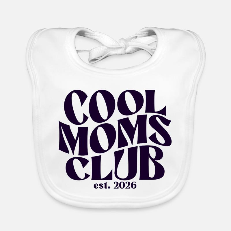 Cadeau Maman 2026 - Idée de cadeau Cool Mom Bavoir bio Bébé