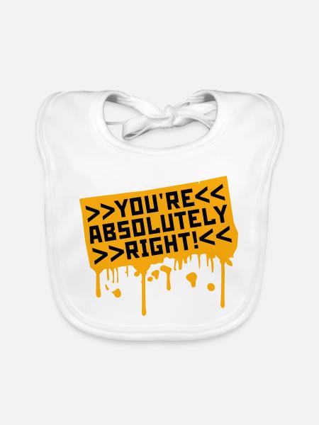You're Absolutely Right Lustig Sarkastisch KI Logo - Baby Bio-Lätzchen - Weiß - Vorne