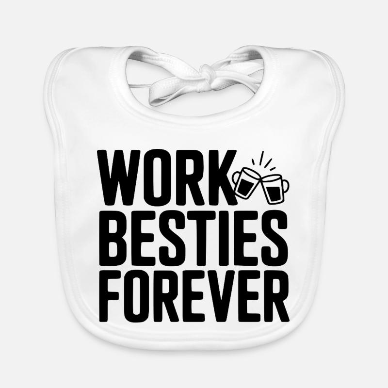 Work Besties Forever Organic Baby Bibs