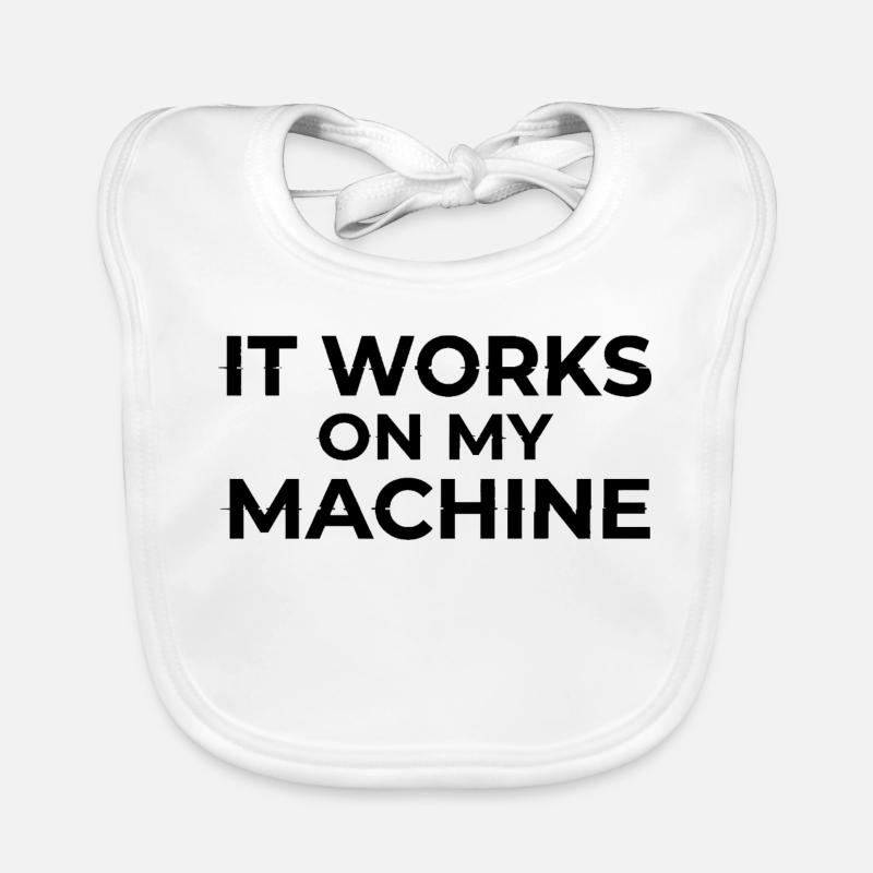 Ça marche sur My Machine Developer Humor Design Bavoir bio Bébé