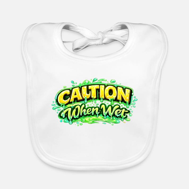 Caution When Wet Funny Flirty Statement Tee pun sp Organic Baby Bibs