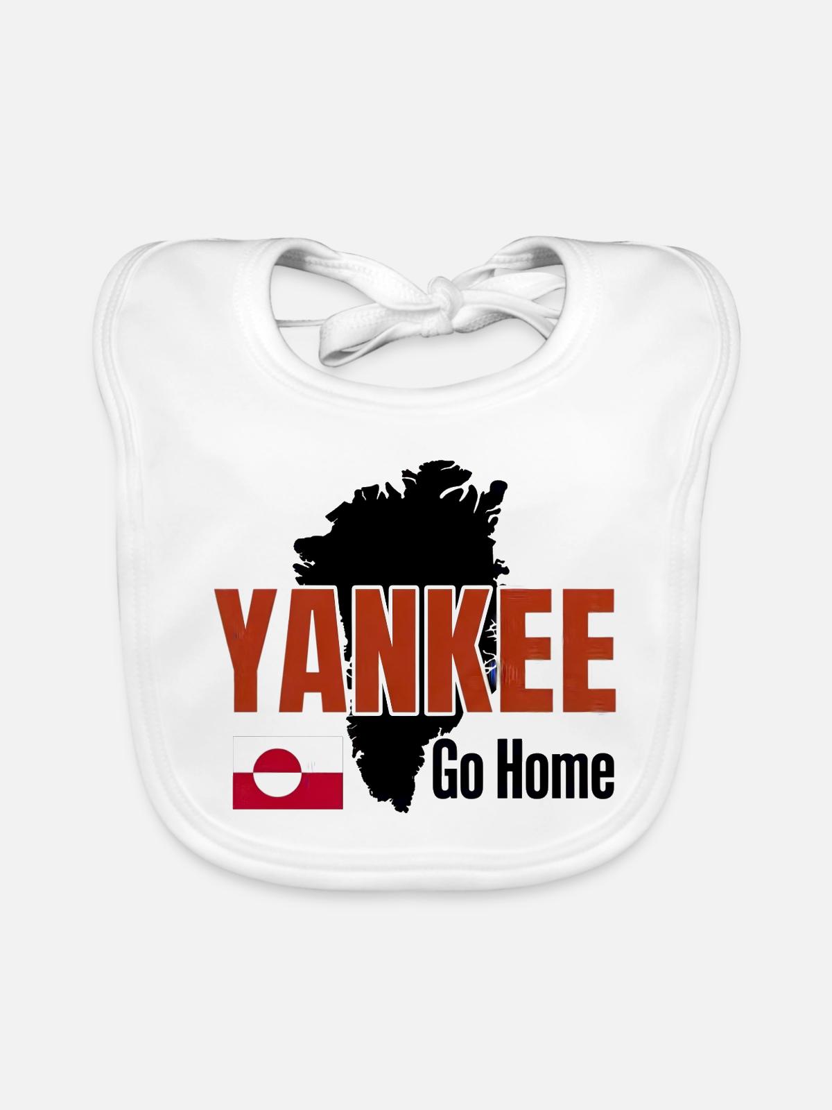 Grönland: Yankee Go Home - Baby Bio-Lätzchen - Weiß - Vorne