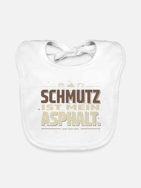Schmutz Ist Mein Asphalt - Baby Bio-Lätzchen - Weiß - Vorne