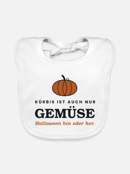 Kürbis ist auch nur Gemüse — Halloween hin oder he - Baby Bio-Lätzchen - Weiß - Vorne