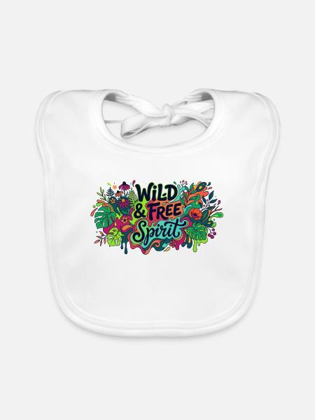 Wild and free spirit - Baby Bio-Lätzchen - Weiß - Vorne