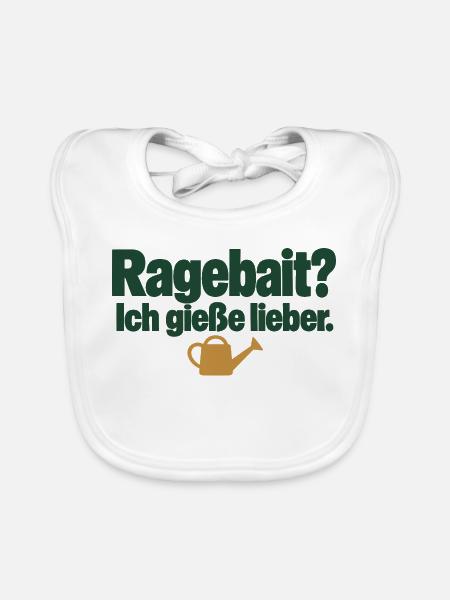 Ragebait? Ich gieße lieber. Pflanzenhumor - Baby Bio-Lätzchen - Weiß - Vorne