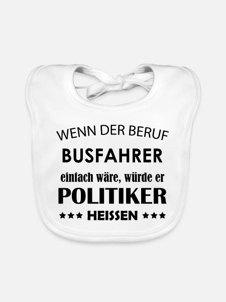 Busfahrer Spruch - Baby Bio-Lätzchen - Weiß - Vorne