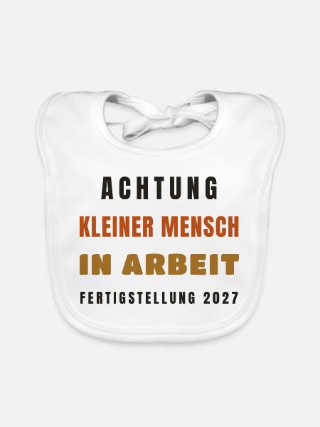 Schwanger 2027 Kleiner Mensch in Arbeit - Baby Bio-Lätzchen - Weiß - Vorne