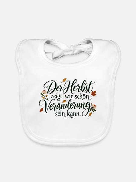 Herbst – Veränderung ist schön - Baby Bio-Lätzchen - Weiß - Vorne