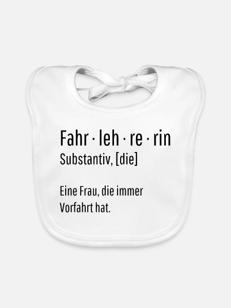 Fahrlehrerin Substantiv Definition Geschenk - Baby Bio-Lätzchen - Weiß - Vorne