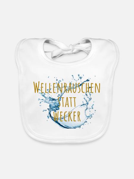 Wellenrauschen statt Wecker - Baby Bio-Lätzchen - Weiß