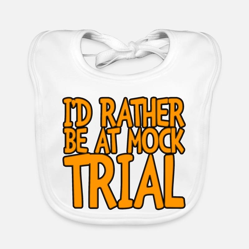 I'd Rather Be At Mock Trial 3 Organic Baby Bibs