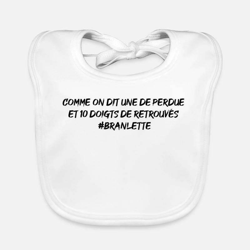 Comme on dit, une de perdue 10 doigts de retrouvés Bavoir bio Bébé