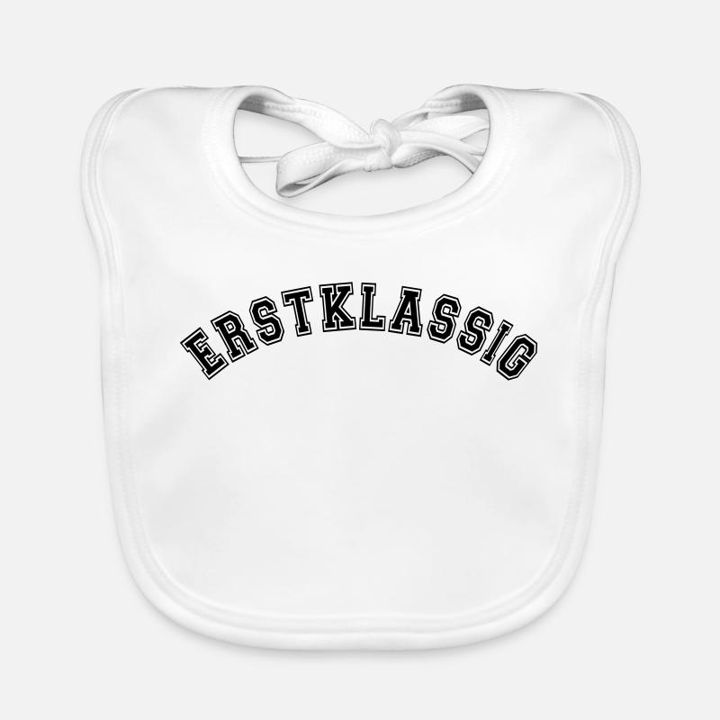 Erstklassig Einschulung, Schulstart, schulkind Baby Bio-Lätzchen